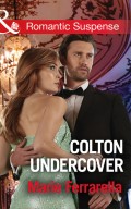 Colton Undercover