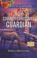 Cowboy Christmas Guardian