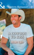 A Cowboy To Kiss