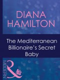 The Mediterranean Billionaire's Secret Baby