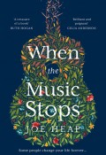 When the Music Stops…