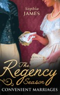 The Regency Season: Convenient Marriages
