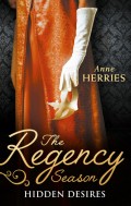 The Regency Season: Hidden Desires