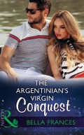 The Argentinian's Virgin Conquest