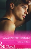 A Marine For His Mum