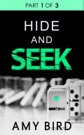 Hide And Seek (Part 1)