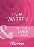 All Roads Lead to Texas