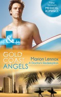 Gold Coast Angels: A Doctor's Redemption