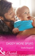 Daddy Wore Spurs