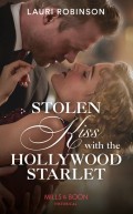 Stolen Kiss With The Hollywood Starlet