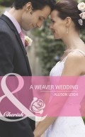 A Weaver Wedding