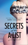 Secrets Of The A-List (Episode 10 Of 12)