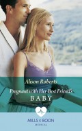 Pregnant With Her Best Friend's Baby