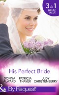 His Perfect Bride