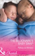 The Billionaire's Baby Swap