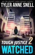 Tough Justice: Watched (Part 2 Of 8)