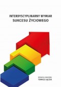 Interdyscyplinarny wymiar sukcesu życiowego