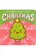 You Are My Merry Little Christmas