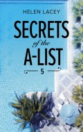 Secrets Of The A-List (Episode 5 Of 12)