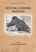 Kultura Ludowa Słowian część 1 - 3/15 - rozdział 4