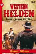 Western Helden - 3 Romane 9 – Erotik Western