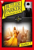 Butler Parker Staffel 7 – Kriminalroman