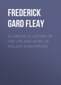 A Chronicle History of the Life and Work of William Shakespeare