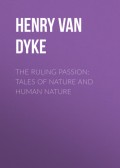 The Ruling Passion: Tales of Nature and Human Nature