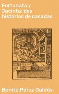 Fortunata y Jacinta: dos historias de casadas