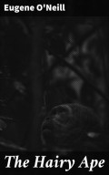 The Hairy Ape