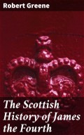 The Scottish History of James the Fourth