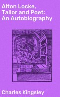 Alton Locke, Tailor and Poet: An Autobiography