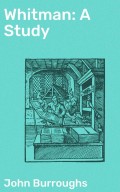 Whitman: A Study