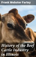 History of the Beef Cattle Industry in Illinois