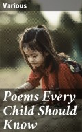 Poems Every Child Should Know