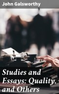 Studies and Essays: Quality, and Others