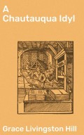 A Chautauqua Idyl