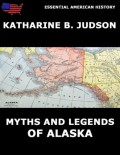 Myths and Legends of Alaska