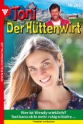 Toni der Hüttenwirt 266 – Heimatroman