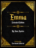 Emma (Extended Edition) – By Jane Austen