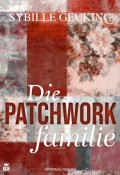 Die Patchworkfamilie