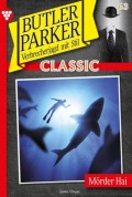 Butler Parker Classic 63 – Kriminalroman