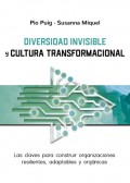 Diversidad invisible y cultura transformacional