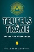 Teufelsträne - Zeugen des Untergangs