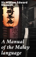 A Manual of the Malay language