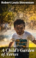 A Child's Garden of Verses