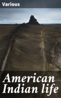 American Indian life
