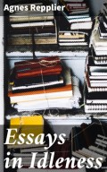 Essays in Idleness