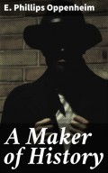 A Maker of History