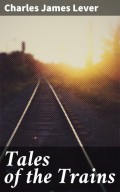Tales of the Trains